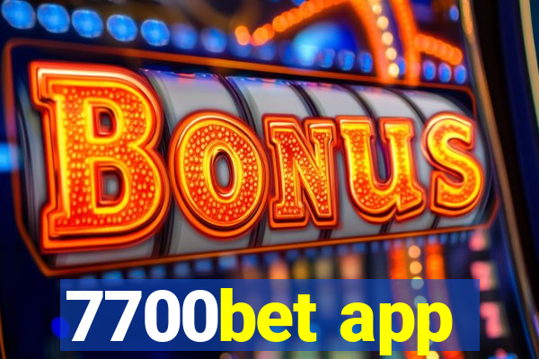 7700bet app